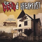 Dead and Breakfast