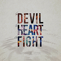 The Devil, the Heart & the Fight