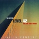 The Sun Goes Down – The Best Of Level 42 – Live In Concert 