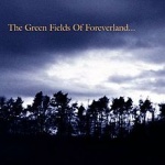 The Green Fields of Foreverland