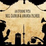  An Evening With Neil Gaiman & Amanda Palmer