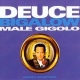 Deuce Bigalow: Male Gigolo