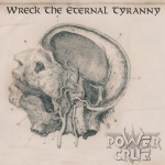 Wreck the Eternal Tyranny