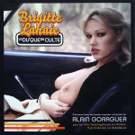 Brigitte Lahaie (Le Disque De Culte)