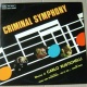 Criminal Symphony (Sette Uomini E Un Cervello / Scacco Internazionale)