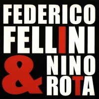 Federico Fellini & Nino Rota