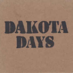 Dakota Days