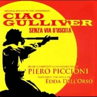 Ciao Gulliver / Senza Via D'Uscita
