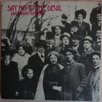 Say No To The Devil 