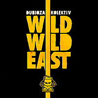 Wild Wild East