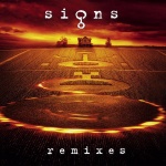 Signs - Remixes
