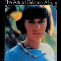 The Astrud Gilberto Album