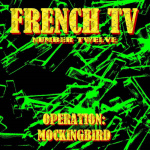 Operation: Mockingbird 