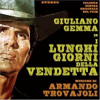 I Lunghi Giorni Della Vendetta (Long Days Of Vengeance)